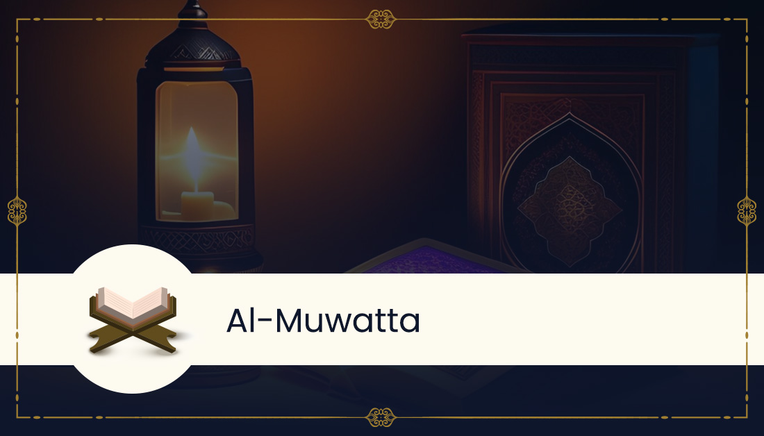 Al-muwatta Hadith 